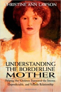 Understanding the Borderline Mother Book Cover