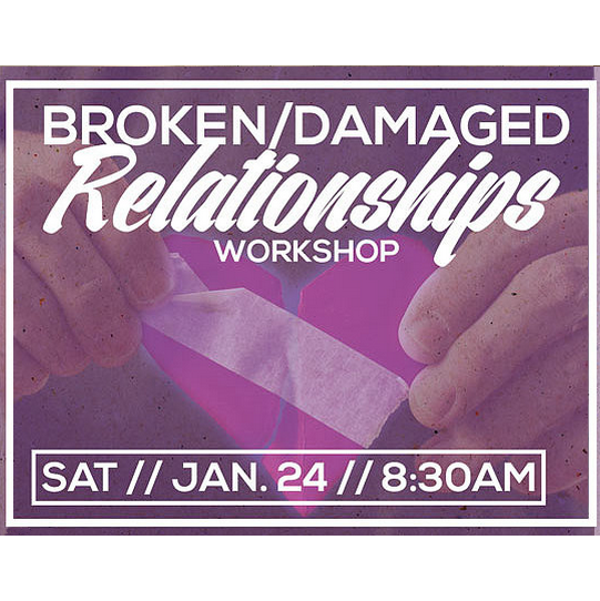 Broken Damaged Relationships Workshop Thumbnail