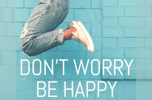 Dont Worry Be Happy