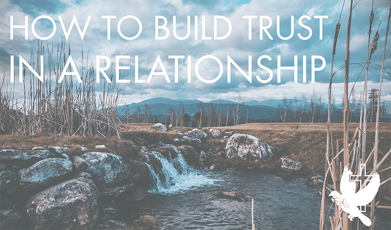 How to build trust in a relationship - wide title pic